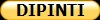 DIPINTI